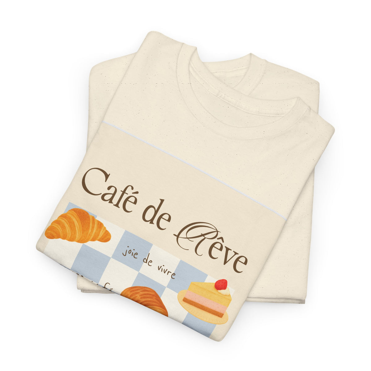 Café de Rêve Pastries T-Shirt — French Bakery Graphic Tee